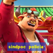 sindpoc policia civil bahia